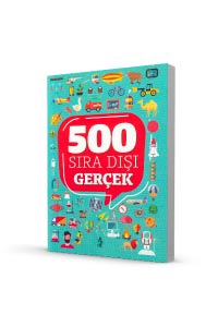 500 Sıra Dışı - Gerçek