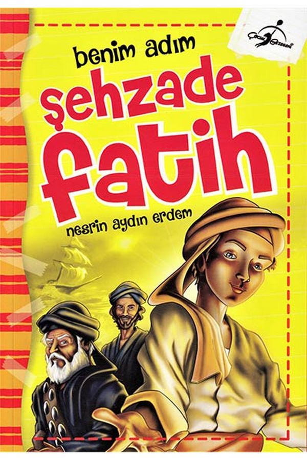 Benim Adım Şehzade Fatih