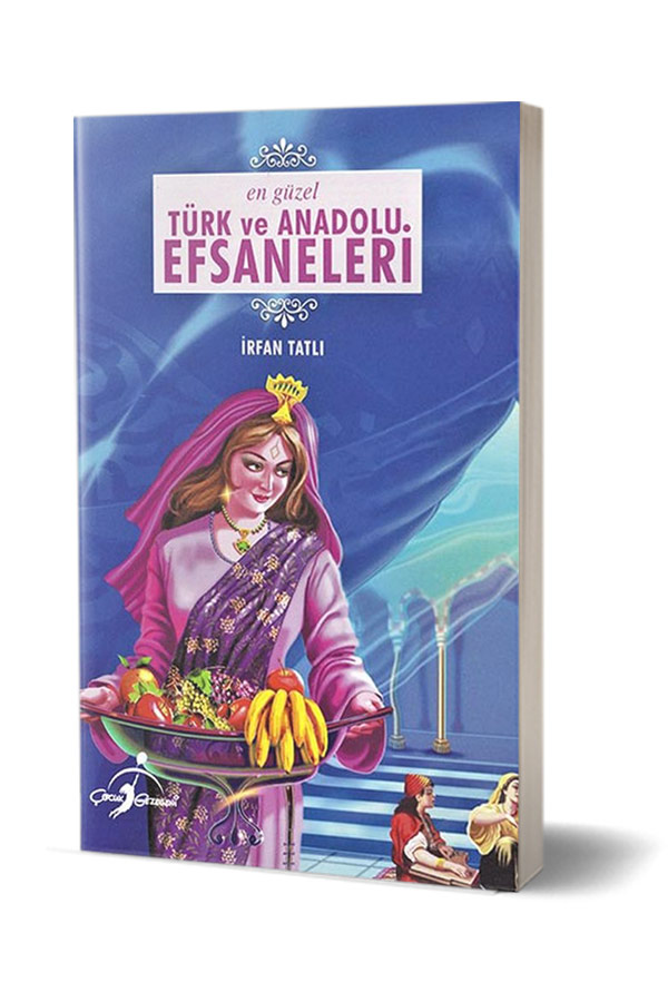 En Güzel Türk Ve Anadolu Efsaneleri - Çocuk Gezegeni Yayınları