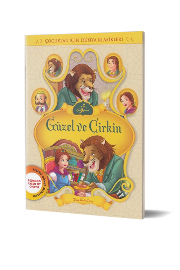 Güzel Ve Çirkin - Çocuklar İçin Dünya Klasikleri