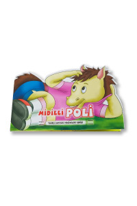 Midilli Poli - Yavru Hayvan Hikayeleri Serisi