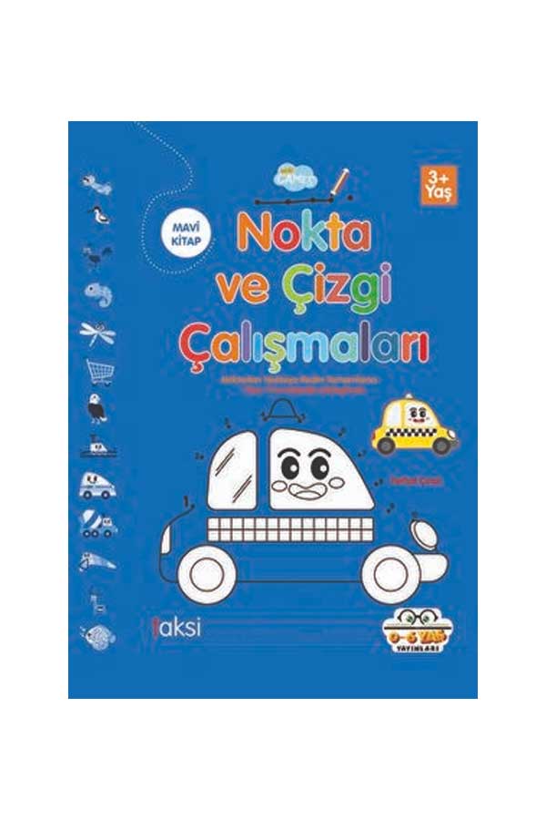 Nokta Ve Çizgi Çalışmaları - Mavi Kitap (3+ Yaş)