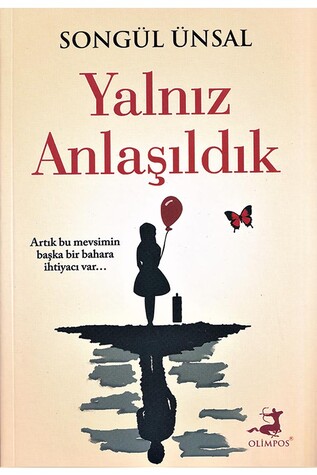 Yalnız Anlaşıldık - Özel Boy